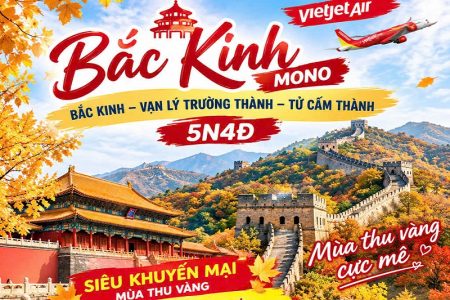 Bắc Kinh – Vạn Lý Trường Thành – Tử Cấm Thành