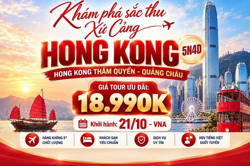 HONGKONG – THÂM QUYẾN – QUẢNG CHÂU | 5N4Đ
